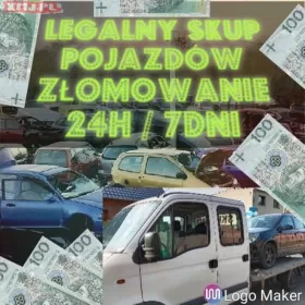 Legalny Skup aut Auto Skup Pojazdów Skup Aut Dostawczych Złomowanie